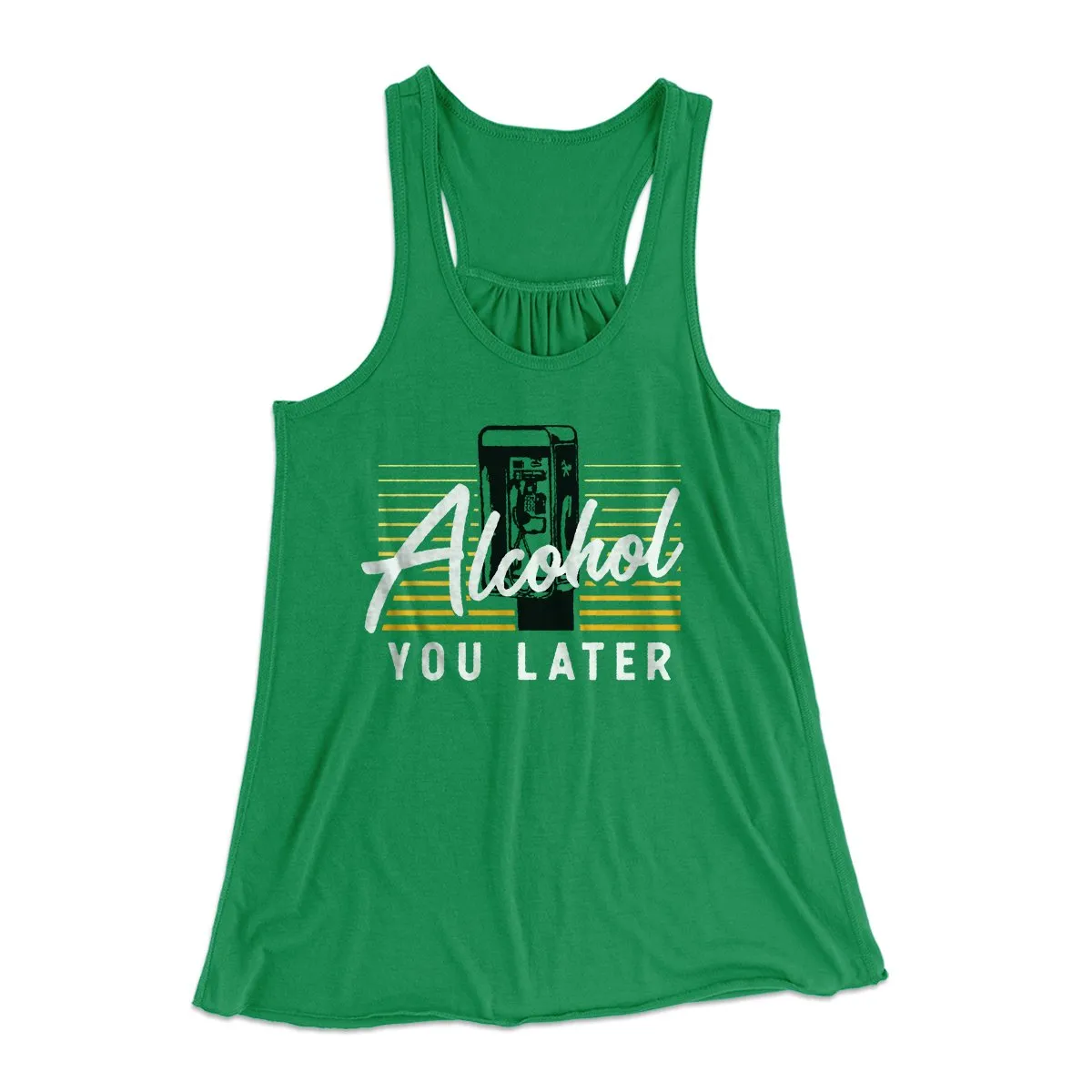 Alcohol You Later Women's Flowey Tank Top