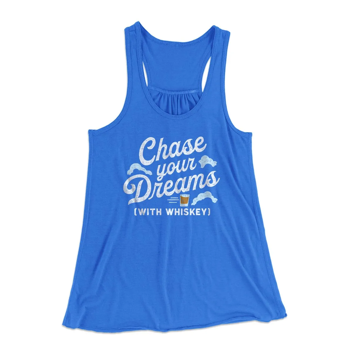 Chase Your Dreams With Whiskey Women's Flowey Tank Top