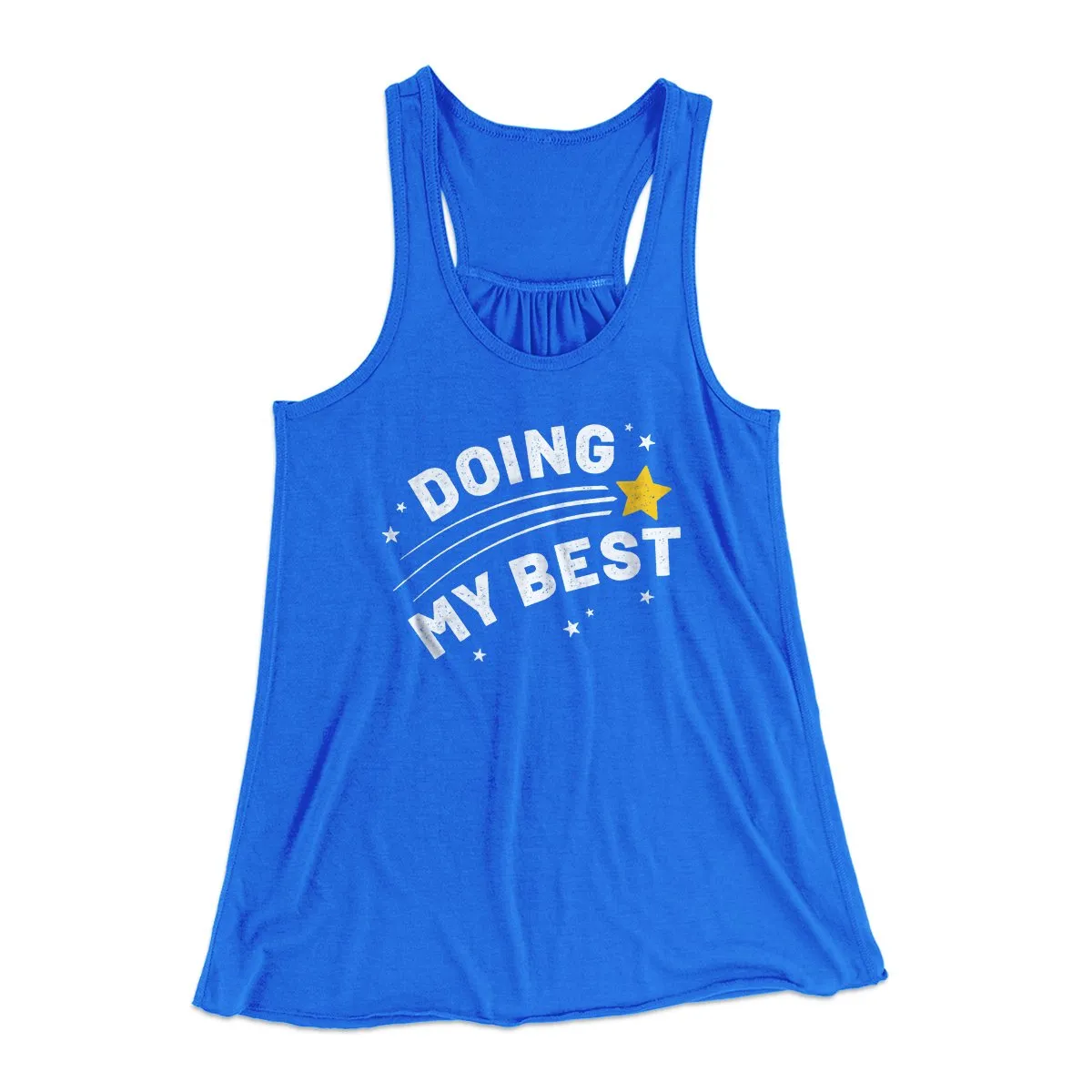 Doing My Best Funny Women's Flowey Tank Top