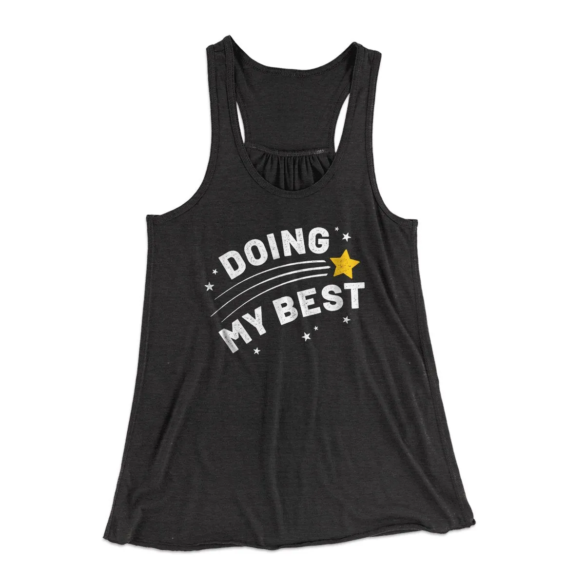 Doing My Best Funny Women's Flowey Tank Top