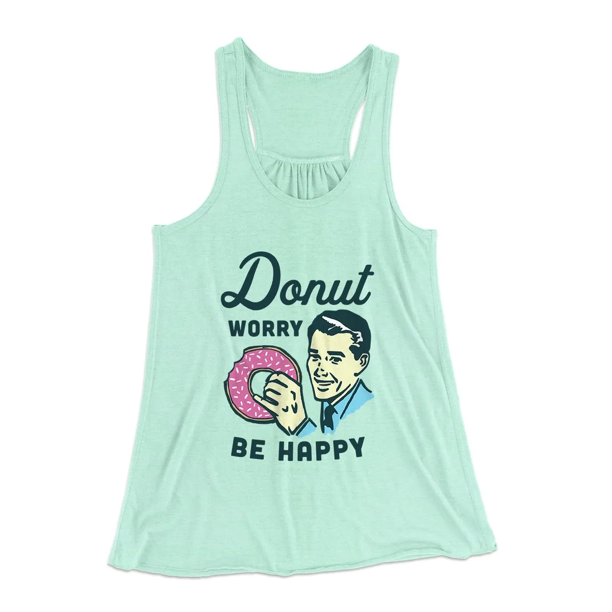 Donut Worry Be Happy Women's Flowey Tank Top