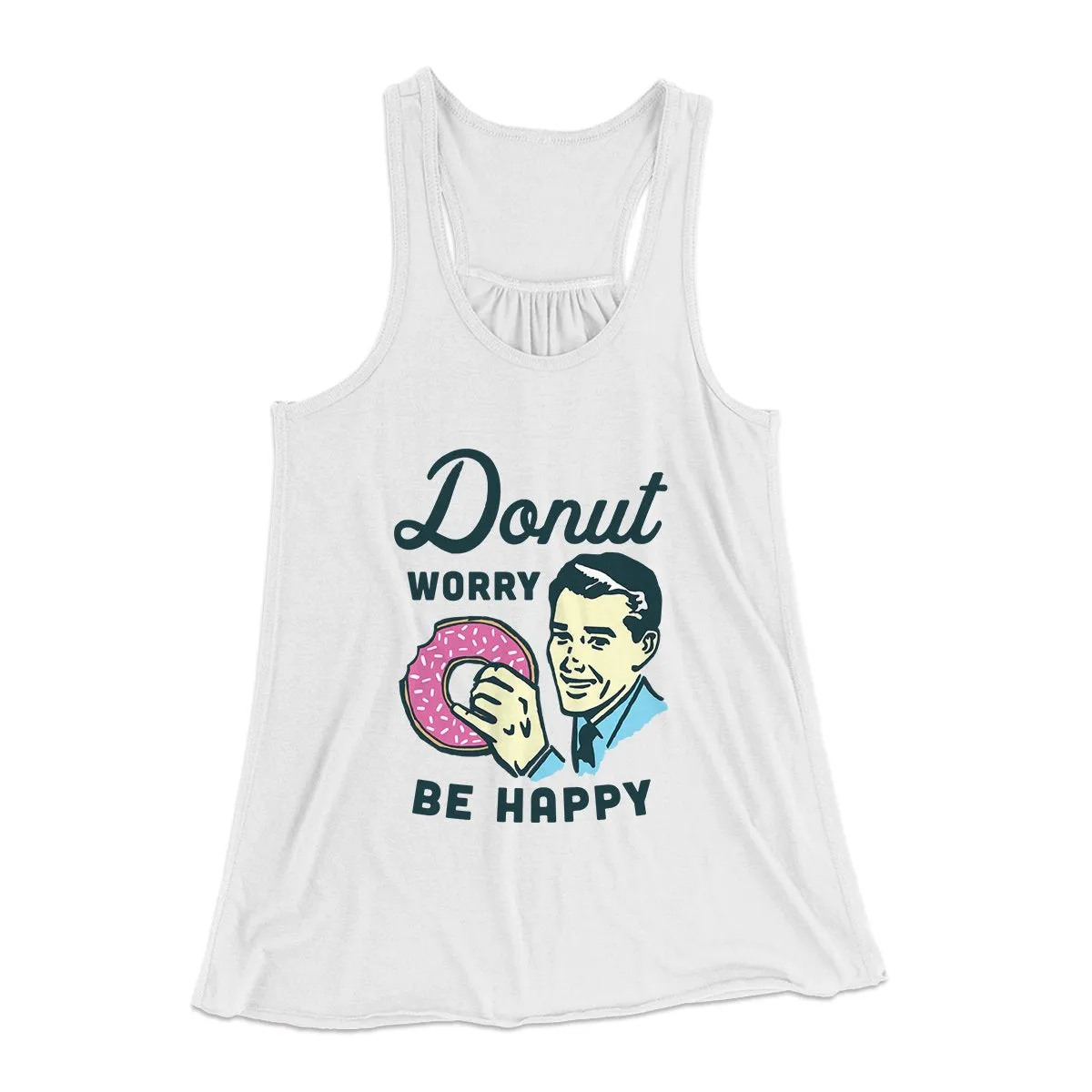 Donut Worry Be Happy Women's Flowey Tank Top