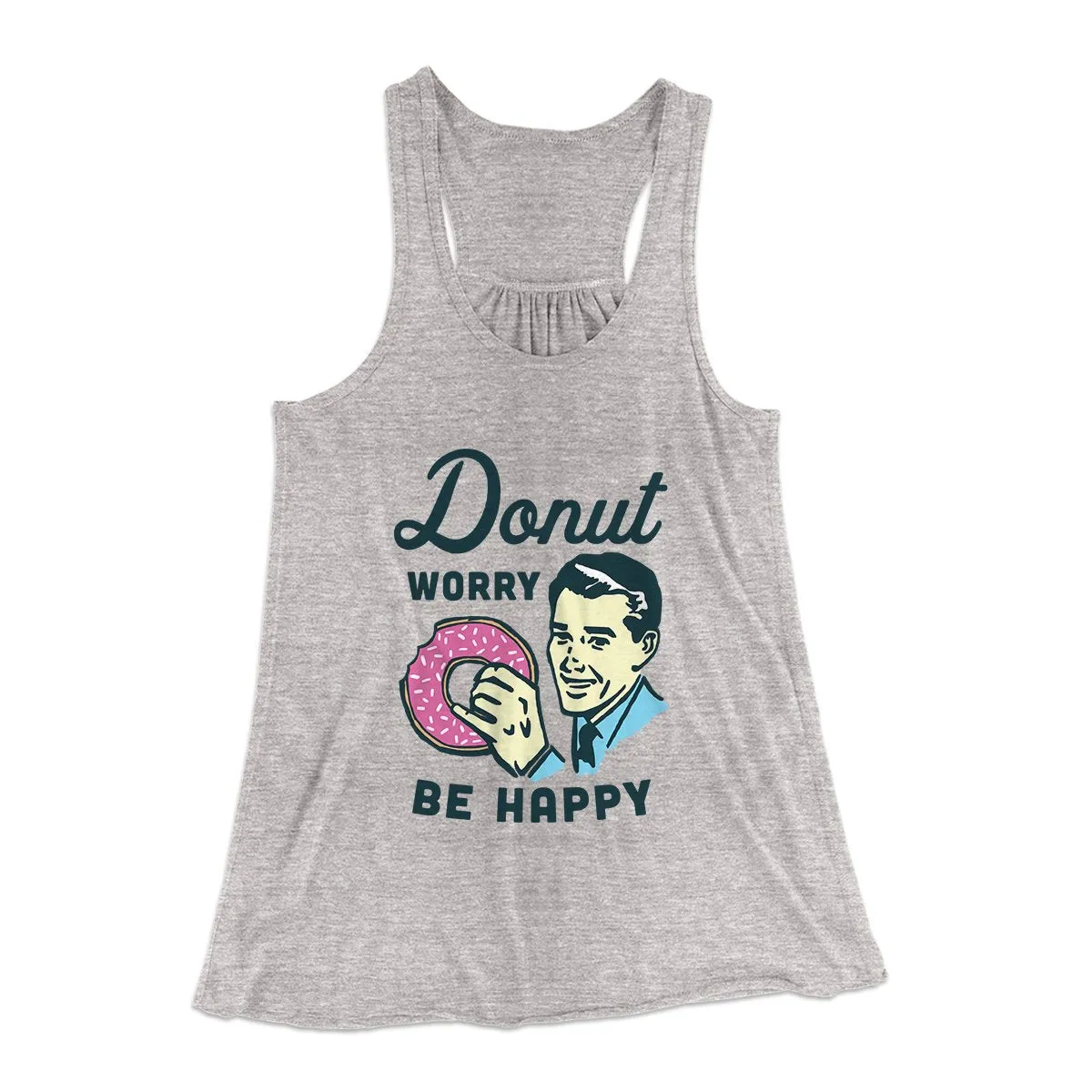 Donut Worry Be Happy Women's Flowey Tank Top