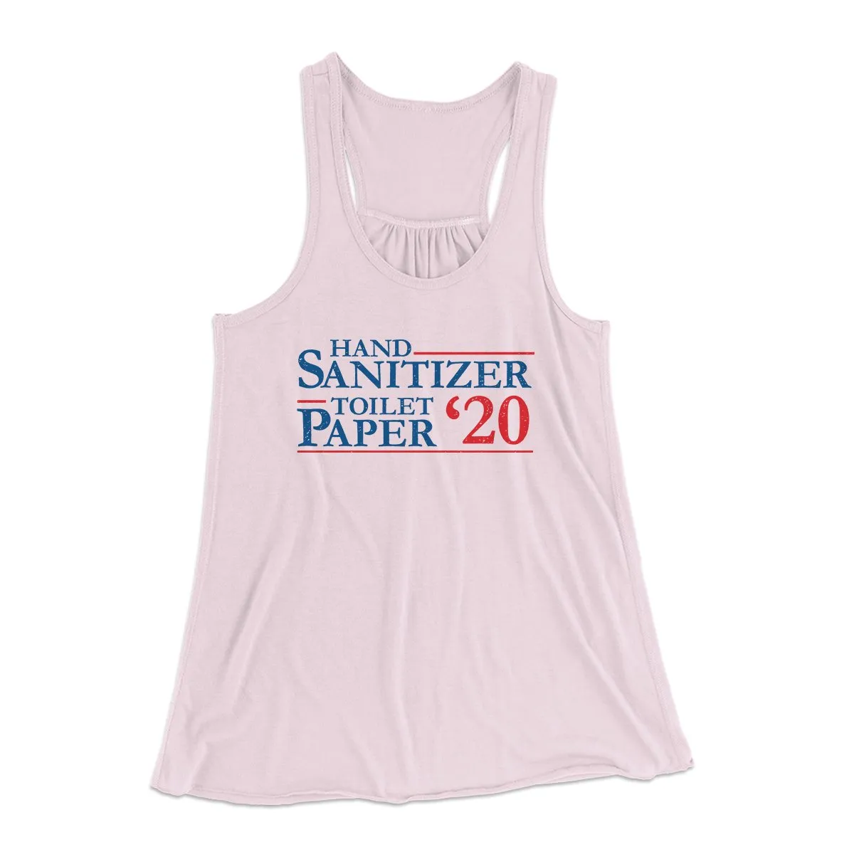 Hand Sanitizer, Toilet Paper 2020 Women's Flowey Tank Top