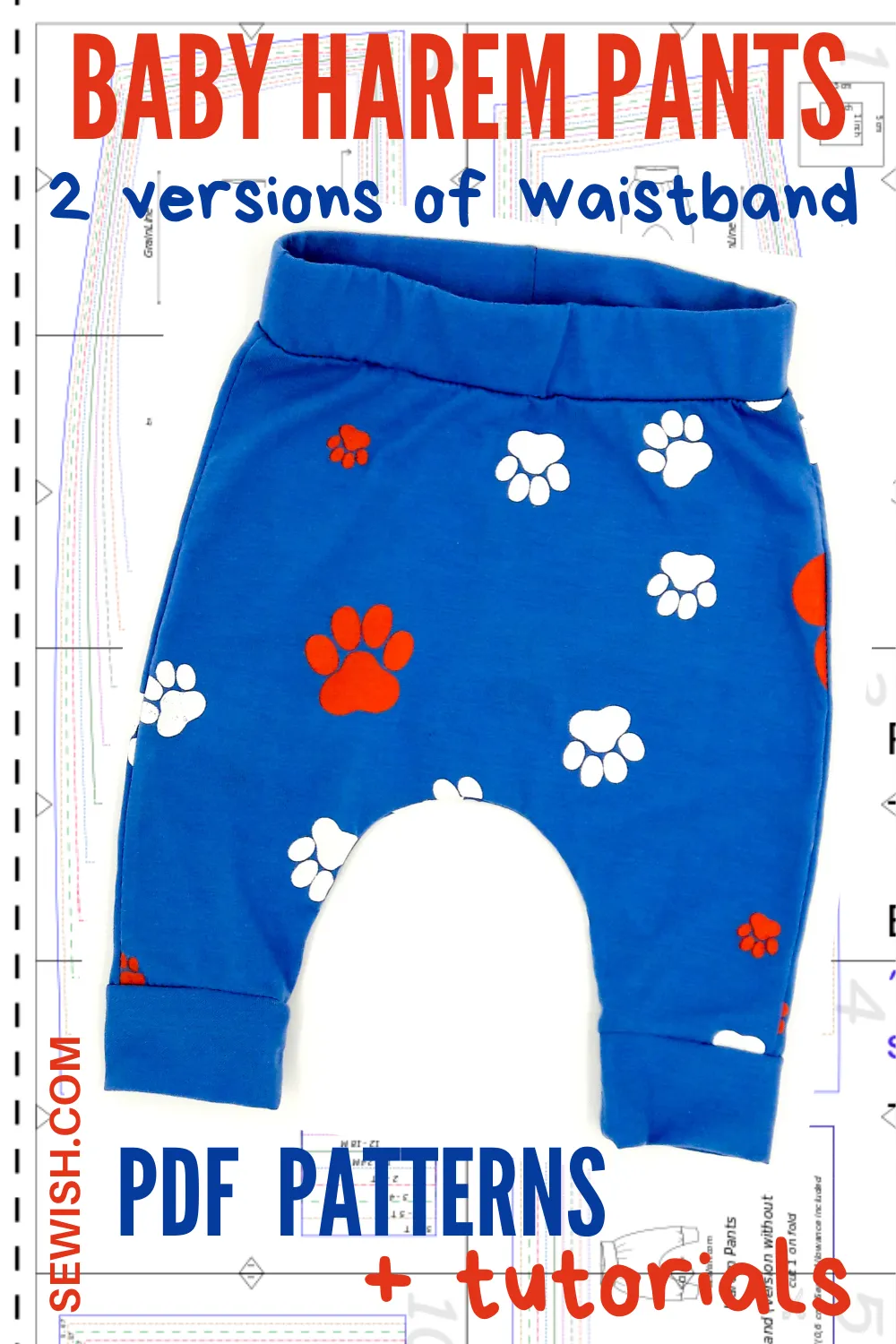 Harem Pants Baby Sewing Patterns. Sizes 0 Month-6 YEARS
