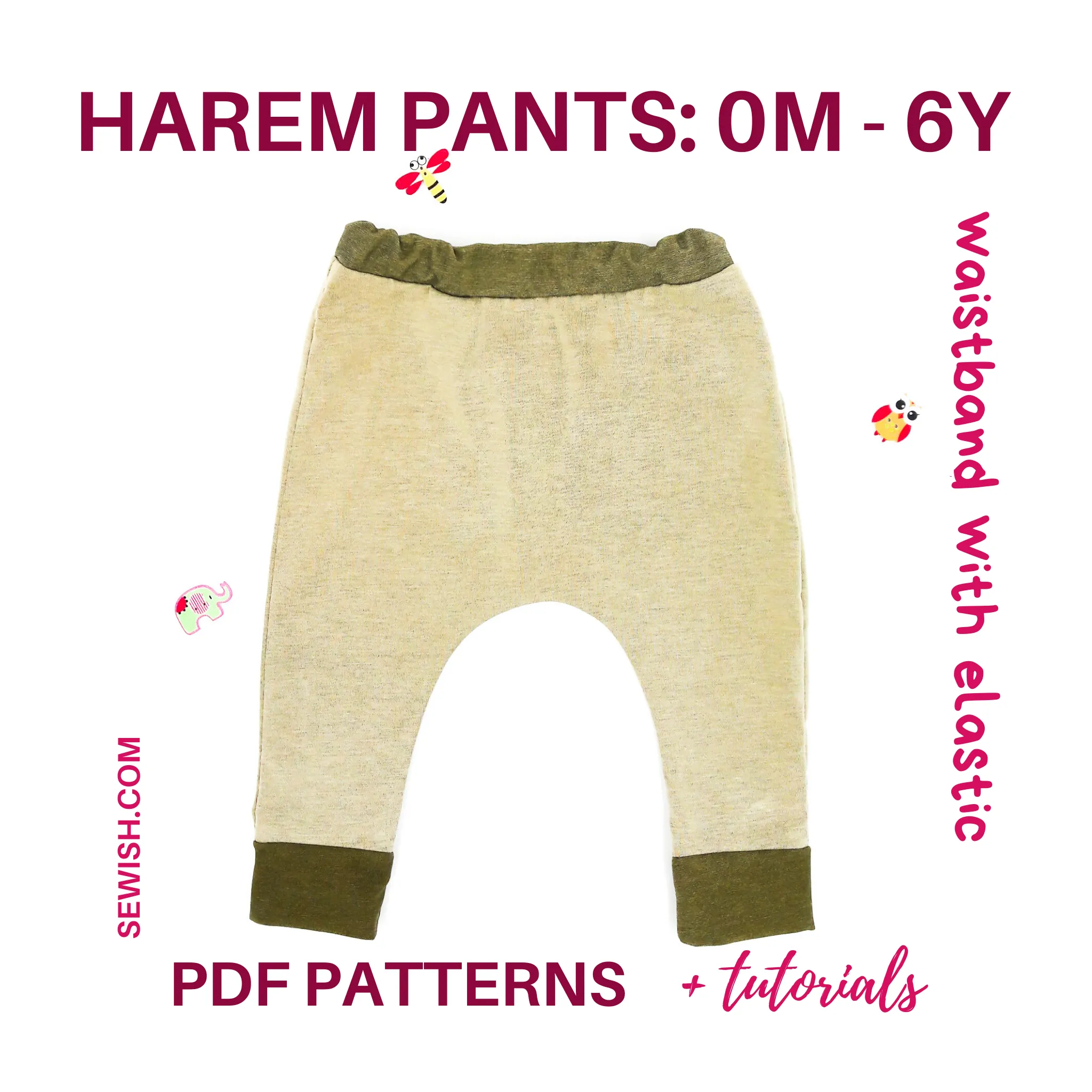 Harem Pants Baby Sewing Patterns. Sizes 0 Month-6 YEARS
