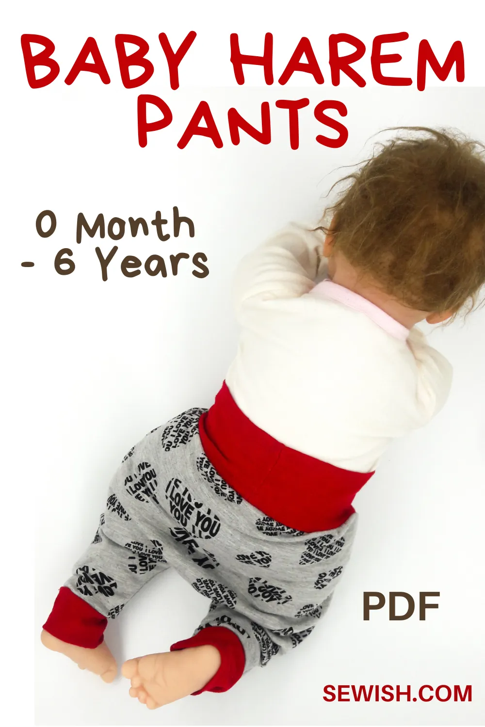 Harem Pants Baby Sewing Patterns. Sizes 0 Month-6 YEARS