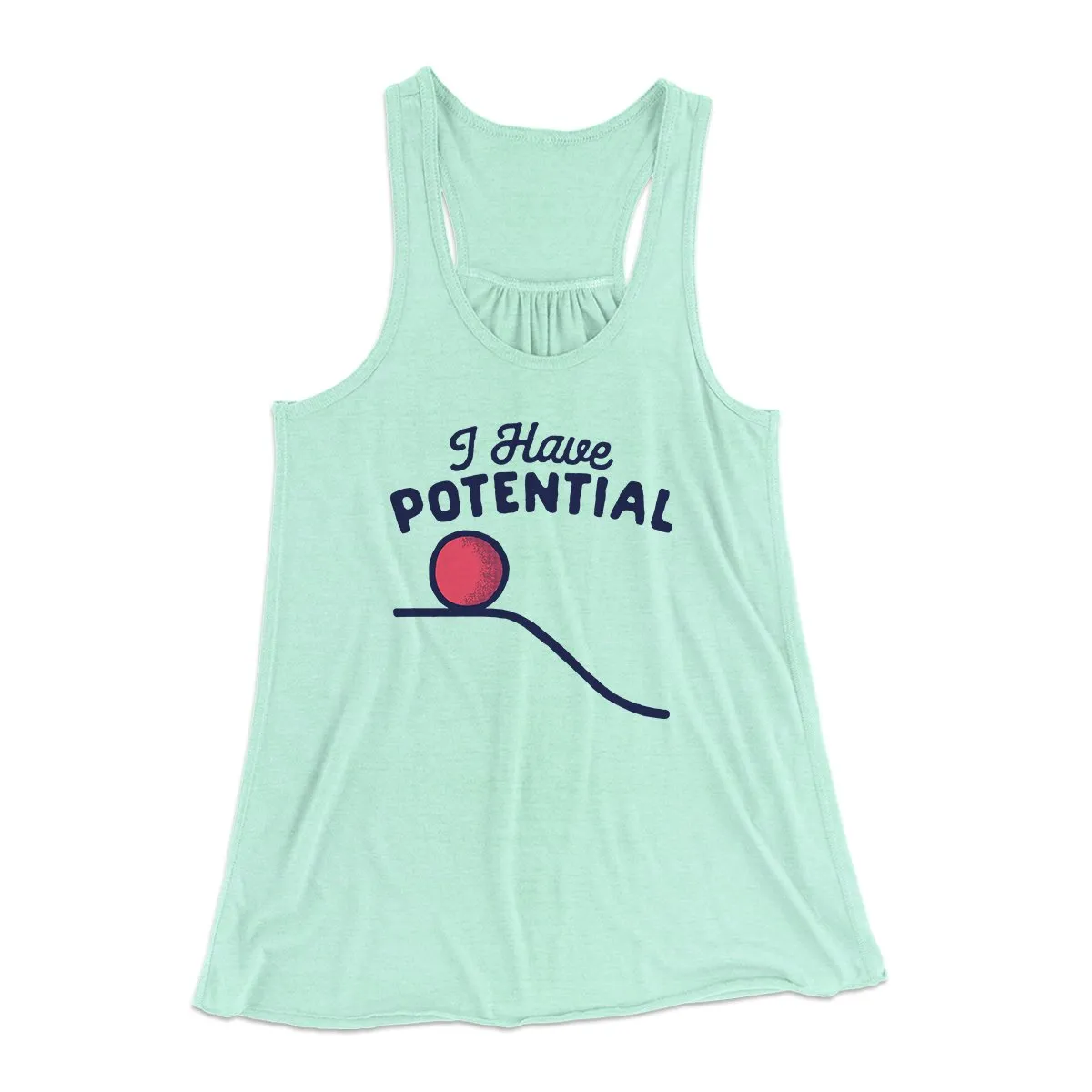 I Have Potential Women's Flowey Tank Top