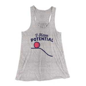 I Have Potential Women's Flowey Tank Top