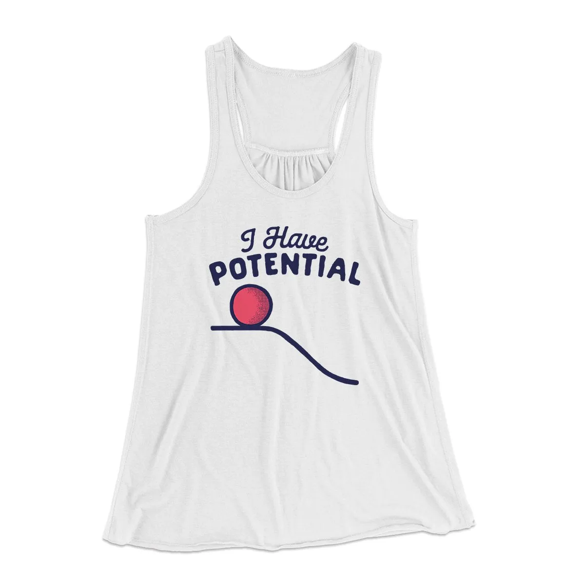 I Have Potential Women's Flowey Tank Top