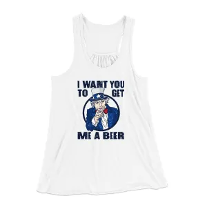 I Want You to Get Me a Beer Women's Flowey Tank Top