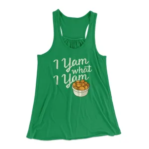 I Yam What I Yam Funny Thanksgiving Women's Flowey Tank Top