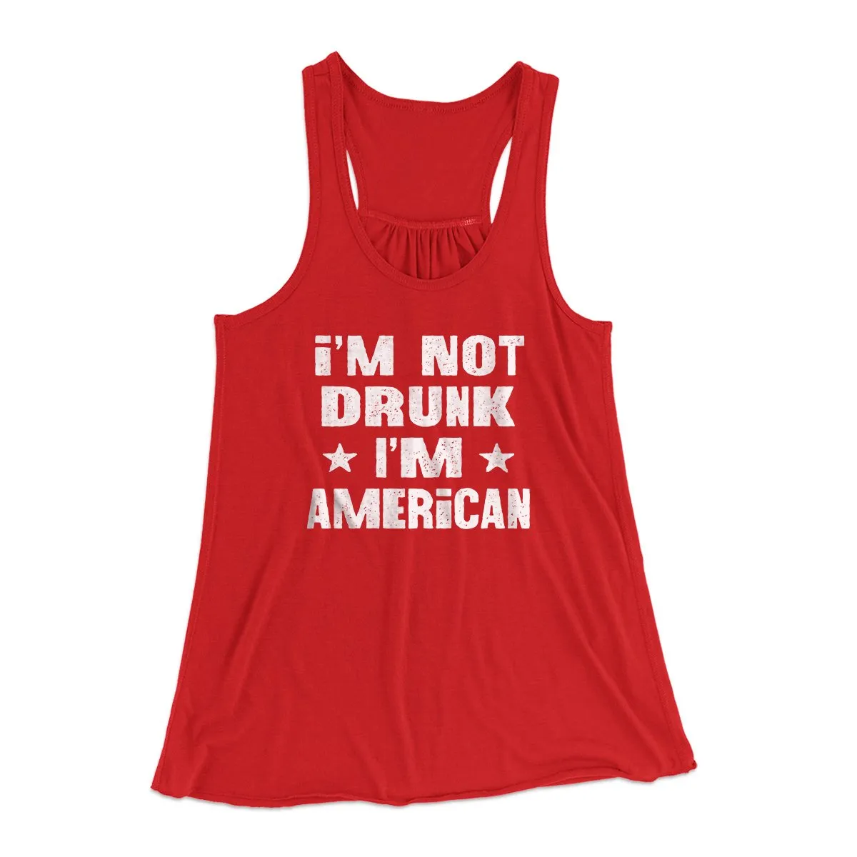 I'm Not Drunk I'm American Women's Flowey Tank Top