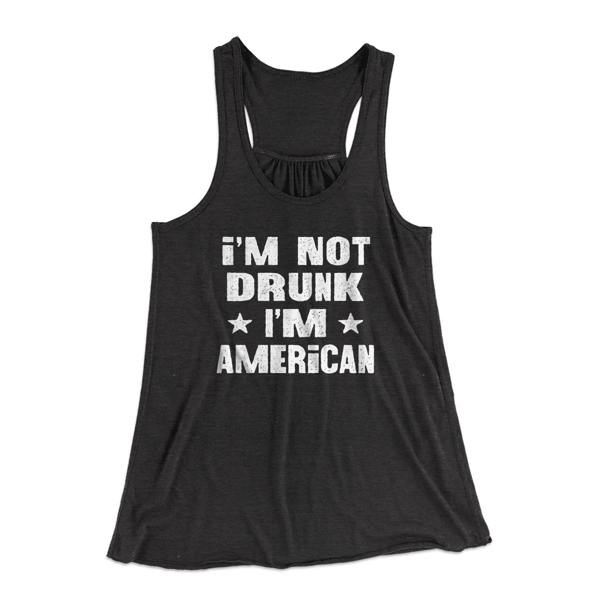 I'm Not Drunk I'm American Women's Flowey Tank Top