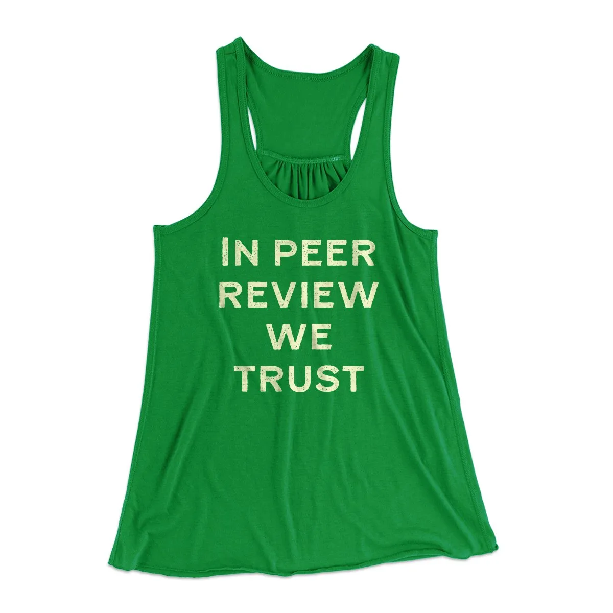 In Peer Review We Trust Women's Flowey Tank Top
