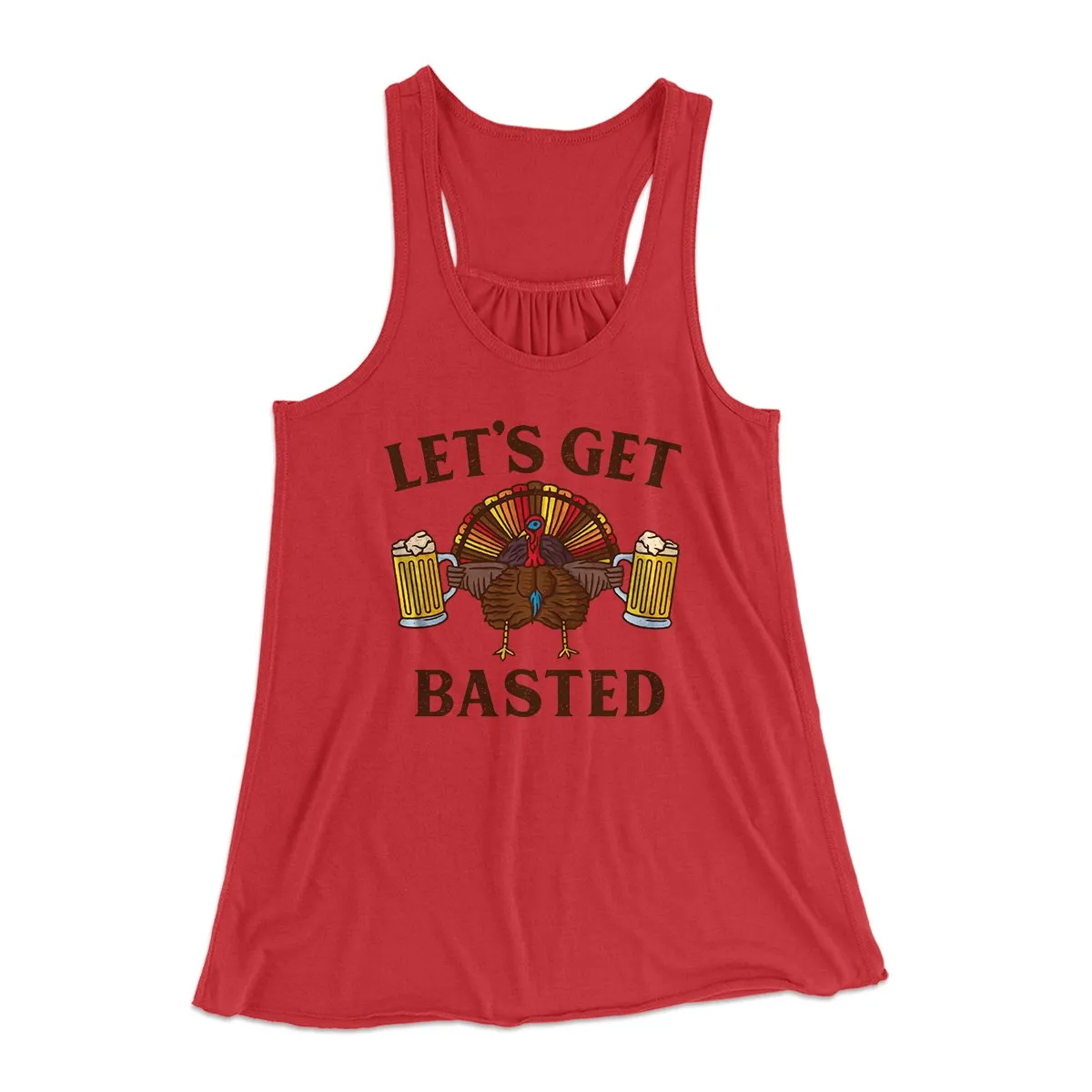 Let's Get Basted Funny Thanksgiving Women's Flowey Tank Top