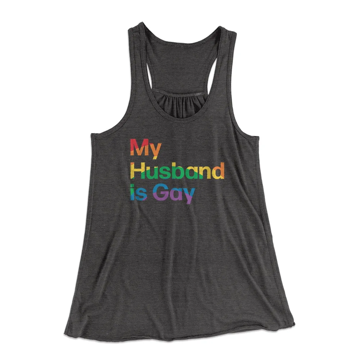 My Husband Is Gay Women's Flowey Tank Top