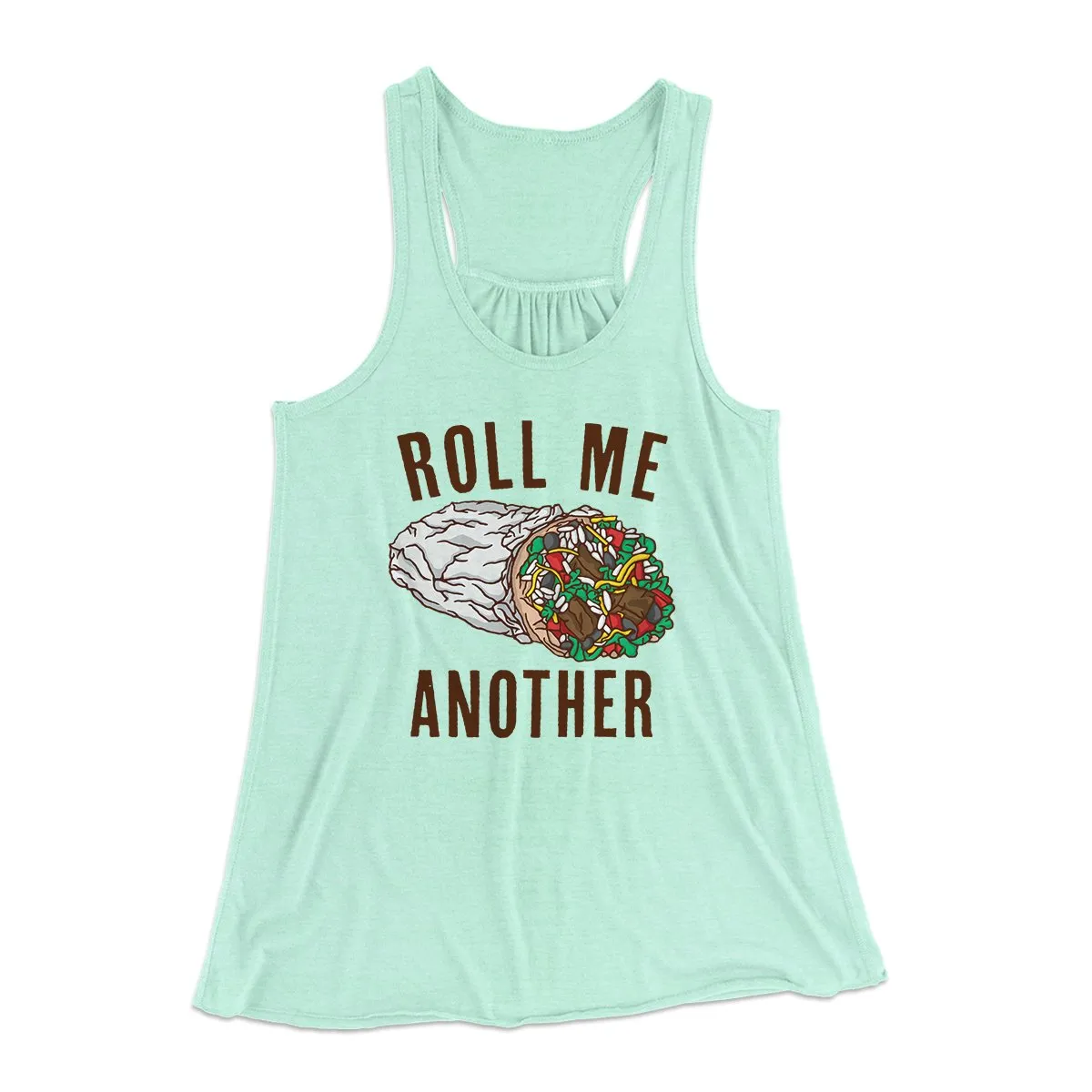Roll Me Another Funny Women's Flowey Tank Top