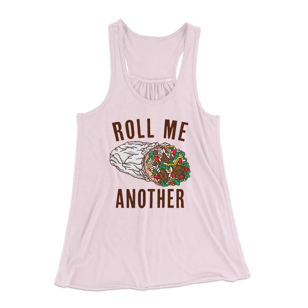 Roll Me Another Funny Women's Flowey Tank Top