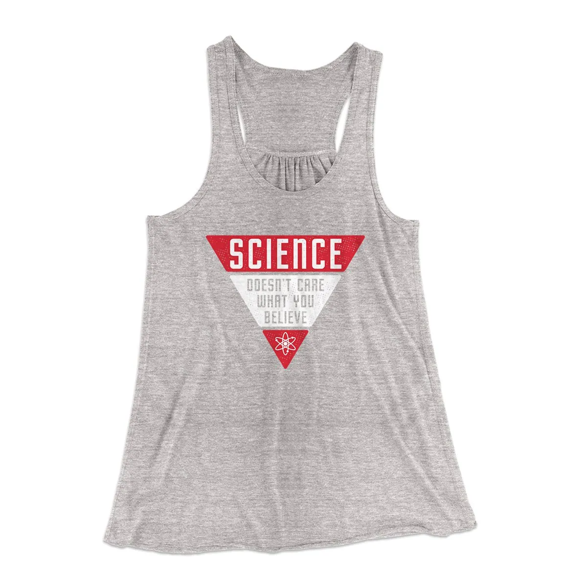 Science Doesn't Care What You Believe Women's Flowey Tank Top