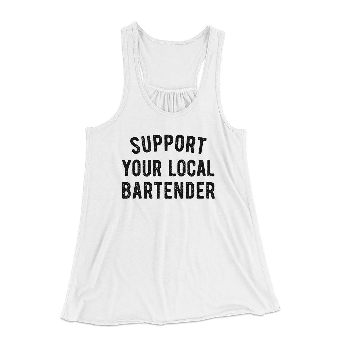 Support Your Local Bartender Women's Flowey Tank Top