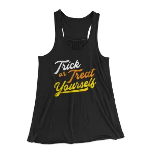 Trick Or Treat Yourself Women's Flowey Tank Top
