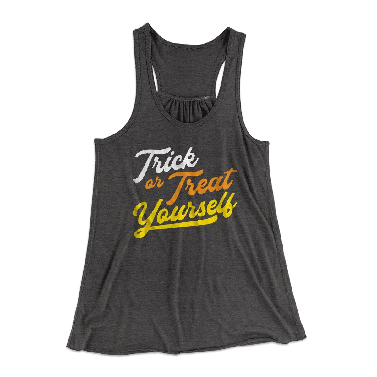 Trick Or Treat Yourself Women's Flowey Tank Top